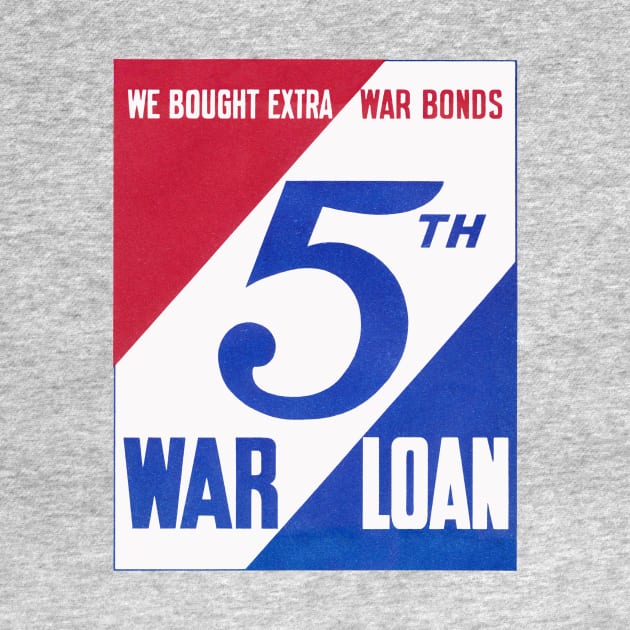 WWII 5th War Loan by historicimage